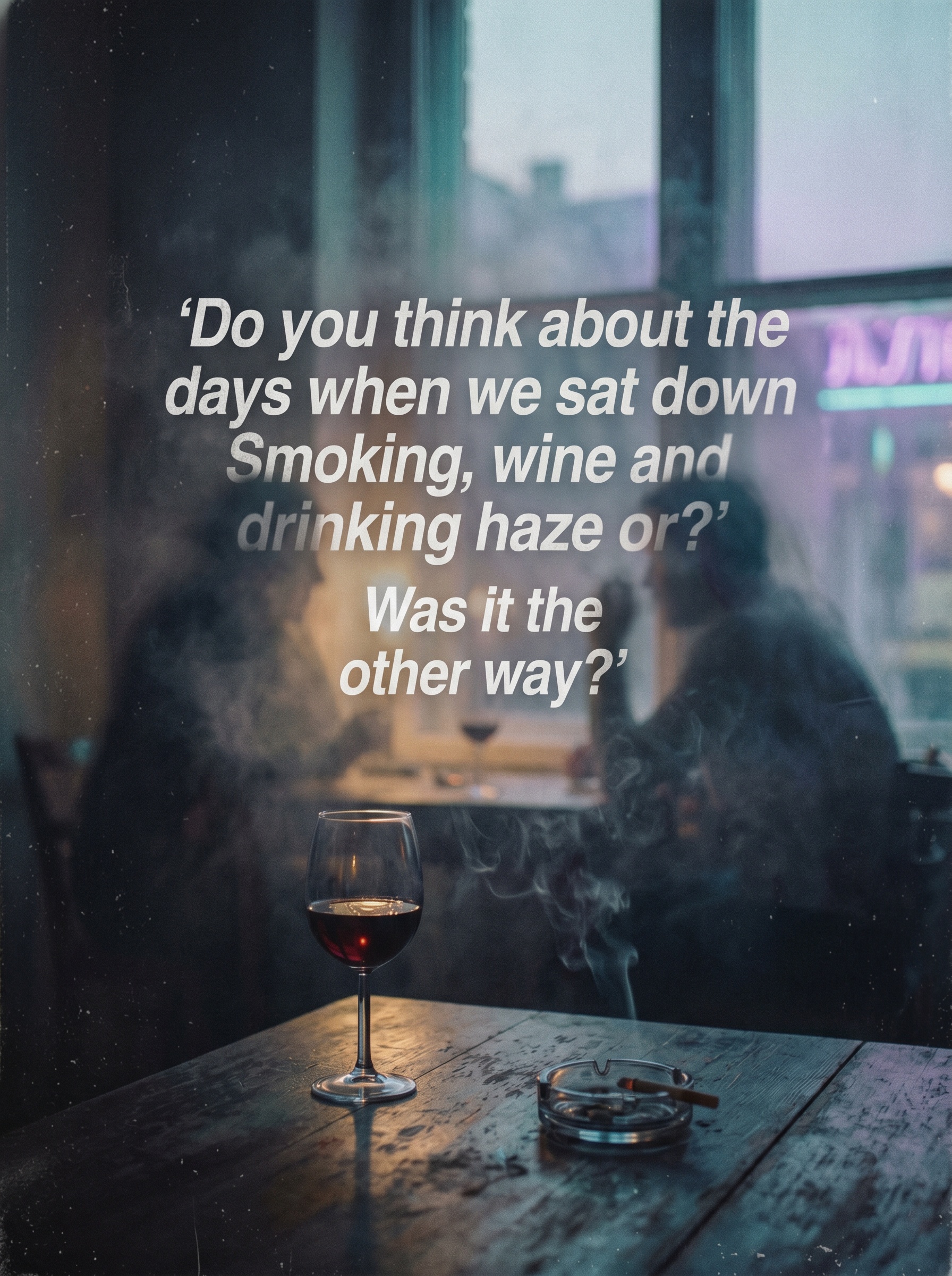 The Days (NOTION Remix) by Chrystal – 'Do you think about the days when we sat down Smoking, wine and drinking haze or? Was it the other way?' Lyric Art